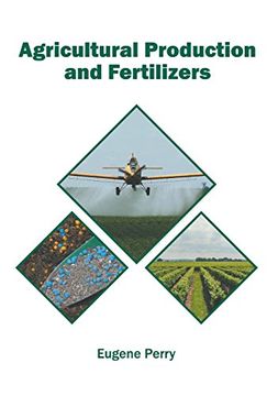 portada Agricultural Production and Fertilizers (en Inglés)