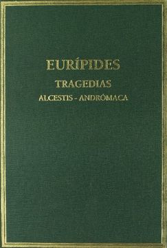 portada Alcestis; Andromaca (T. 1) (3ªEd. )