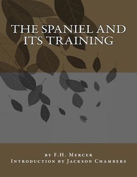 portada The Spaniel and Its Training