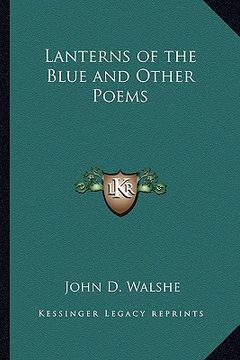 portada lanterns of the blue and other poems (en Inglés)