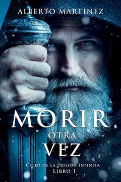 portada Morir Otra Vez: Un Libro de Misterio, Magia y una pizca de Terror. Bienvenidos a la Oscuridad.