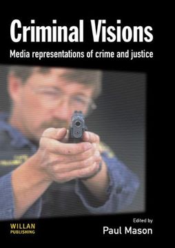 portada Criminal Visions: Media Representations of Crime and Justice (en Inglés)