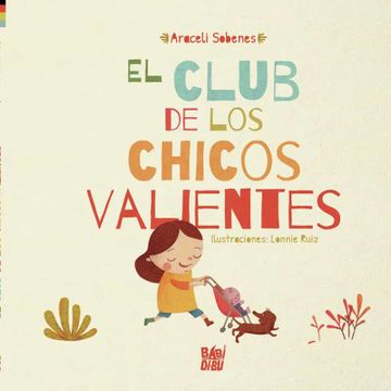 portada El Club de los Chicos Valientes (la Mirada de Daniel) (in Spanish)