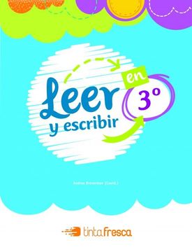 portada Leer y Escribir en 3 Tinta Fresca (Incluye Contenido Digital) (Anillado) (Novedad 2017) (in Spanish)
