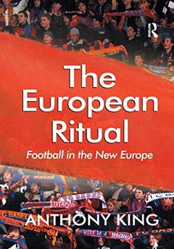 portada The European Ritual: Football in the new Europe