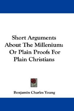 portada short arguments about the millenium: or