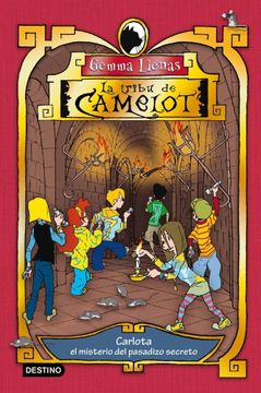 portada Carlota y el Misterio del Pasadizo Secreto: La Tribu de Camelot 2