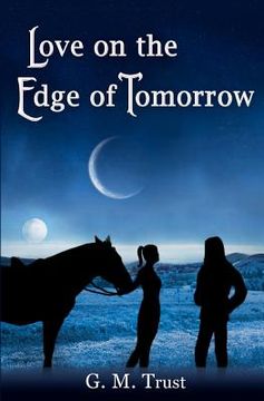 portada love on the edge of tomorrow (en Inglés)