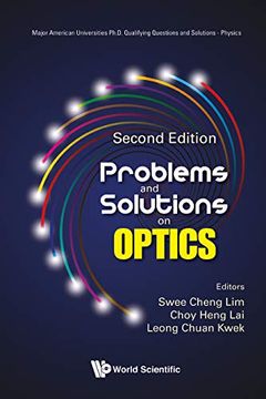 portada Problems and Solutions on Optics (Major American Universities Ph. D. Qualifying Questions and Solutions - Physics) (en Inglés)