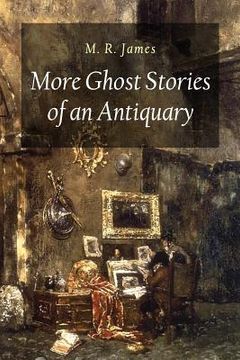 portada More Ghost Stories of an Antiquary