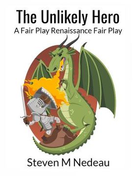 portada The Unlikely Hero: A Fair Play Renaissance Fair Play (en Inglés)