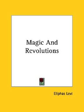 portada magic and revolutions