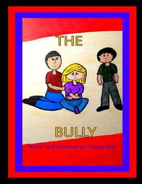 portada The Bully: Volume 3 (in English)