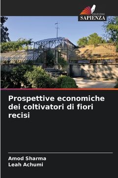 portada Prospettive economiche dei coltivatori di fiori recisi (en Italiano)