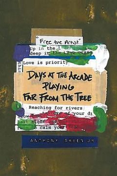 portada Days at the Arcade playing far from the Tree (en Inglés)