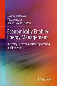 portada Economically Enabled Energy Management: Interplay Between Control Engineering and Economics (en Inglés)