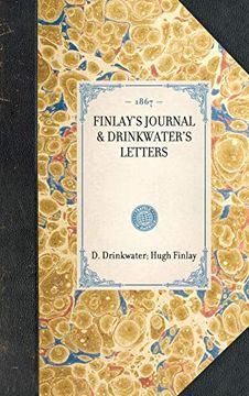 portada Finlay's Journal & Drinkwater's Letters (Travel in America) (in English)