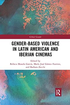 portada Gender-Based Violence in Latin American and Iberian Cinemas (Global Gender) (en Inglés)