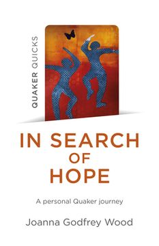 portada In Search of Hope: A Personal Quaker Journey (en Inglés)
