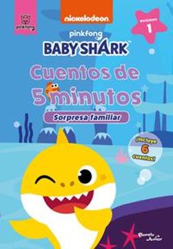 portada Baby Shark. Cuentos de 5 minutos. Sorpresa familiar (in Spanish)