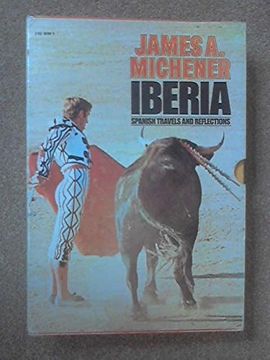 portada Iberia: Volume One. Spanish Travels and Reflections Vol. 1 (en Inglés)