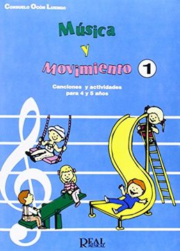 portada Música y Movimiento, 1: Canciones Infantiles (Para 4 y 5  Años) (RM Pedag.Musica y Movimiento)