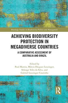portada Achieving Biodiversity Protection in Megadiverse Countries (Routledge Studies in Biodiversity Politics and Management) 