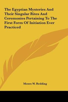 portada the egyptian mysteries and their singular rites and ceremonithe egyptian mysteries and their singular rites and ceremonies pertaining to the first for