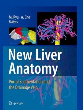 portada New Liver Anatomy: Portal Segmentation and the Drainage Vein 