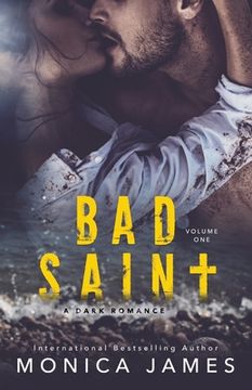 portada Bad Saint: All The Pretty Things Trilogy Volume 1 (en Inglés)