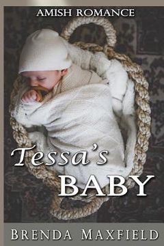 portada Amish Romance: Tessa's Baby (en Inglés)