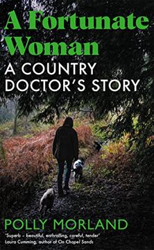 portada A Fortunate Woman: A Country Doctorâ  s Story