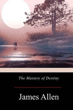 portada The Mastery of Destiny 