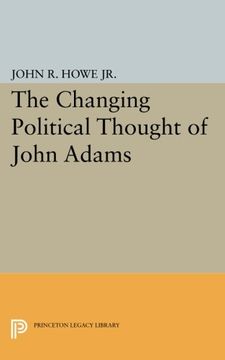 portada Changing Political Thought of John Adams (Princeton Legacy Library) (en Inglés)