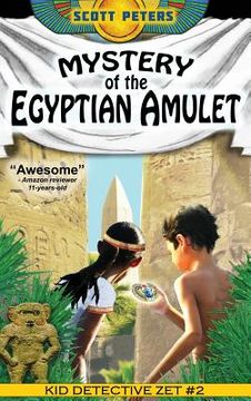 portada Mystery of the Egyptian Amulet: Adventure Books For Kids Age 9-12 