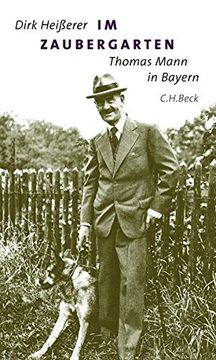 portada Im Zaubergarten: Thomas Mann in Bayern (in German)