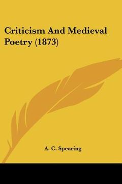 portada criticism and medieval poetry (1873) (in English)