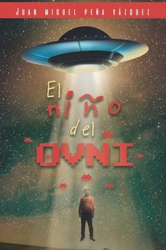 portada El niño del ovni (in Spanish)