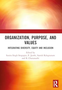 portada Organization, Purpose, and Values: Integrating Diversity, Equity and Inclusion (en Inglés)