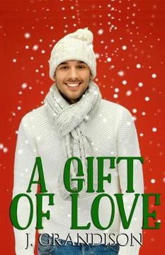 portada A Gift Of Love (in English)