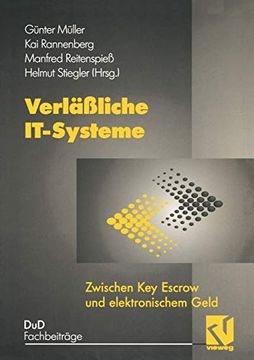 portada Verläßliche It-Systeme: Zwischen key Escrow und Elektronischem Geld (en Alemán)