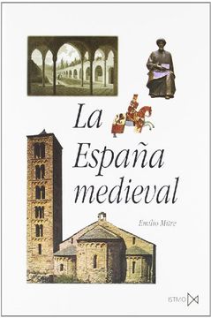 portada La Espana medieval: Sociedades, estados, culturas (in Spanish)