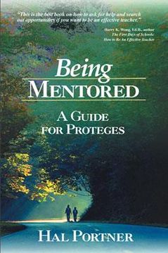 portada being mentored: a guide for proteges (en Inglés)