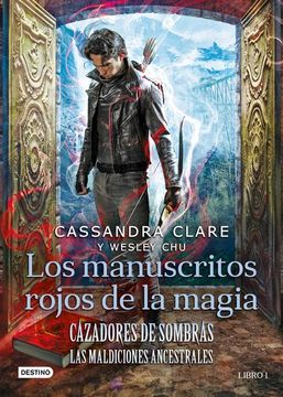 portada Cazadores de Sombras. Los Manuscritos Rojos de la Magia (in Spanish)