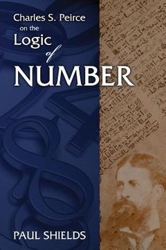 portada charles s. peirce on the logic of number (en Inglés)