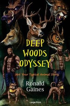 portada Deep Woods Odyssey: A Mature Animal Story (en Inglés)