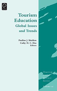 portada Tourism Education: Global Issues and Trends (Tourism Social Science Series)