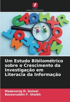 portada Um Estudo Bibliométrico Sobre o Crescimento da Investigação em Literacia da Informação: De