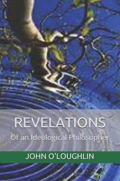 portada Revelations: Of an Ideological Philosopher (en Inglés)