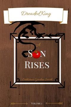 portada Dreaded King: A Son Rises (en Inglés)